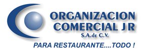 Organizacion Comercial JR S.A. de C.V. Para Restaurante...Todo!